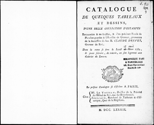 Catalogue de quelques tableaux et dessins d’une belle collection d’estampes [...] : [vente du 18 mars 1782]