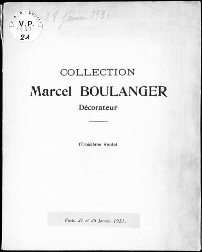 Collection Marcel Boulanger, décorateur (troisième vente) : [vente des 27 et 28 janvier 1931]
