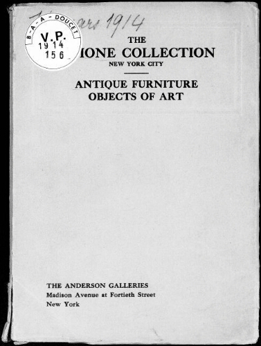 The Aimone collection, New York City, antique furniture, objects of art : [vente du 16 au 21 mars 1914]