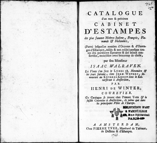 Catalogue d'un rare et précieux cabinet d'estampes des plus fameux maîtres italiens, français, flamands et hollandais  [...] : [vente du 18 novembre 1765]