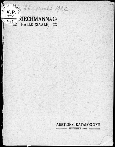 Auktions-Katalog XXII enthaltend: eine numismatische Bibliothek, Altertum, Mittelalter und Neuzeit [...] : [vente des 25 et 26 septembre 1922]