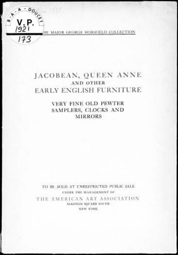 Jacobean, Queen arme and other early english furniture [...] : [vente des 15 et 16 mars 1921]