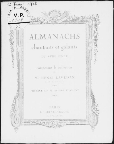 Almanachs chantants et galants du XVIIIe siècle composant la collection de M. Henri Lavedan : [vente du 1er février 1928]