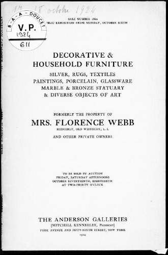 Decorative and household furniture, silver, rugs, textiles, paintings, porcelain, glassware [...] : [vente des 17 et 18 octobre 1924]