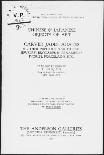Chinese and Japanese objects of art [...] to be sold by order of T. Okajima [...] : [vente des 21 et 22 décembre 1927]