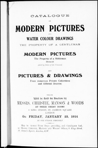 Catalogue of modern pictures and water colour drawings the property of a gentleman [...] : [vente du 23 janvier 1914]