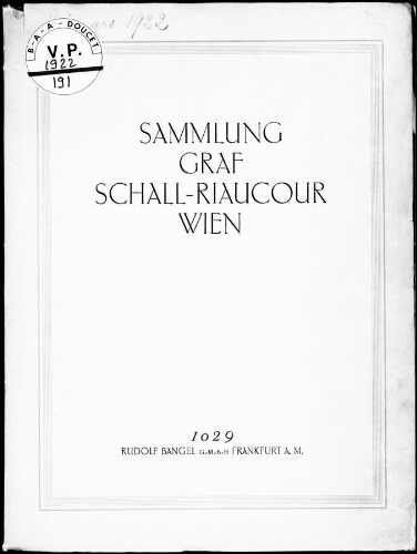 Sammlung Graf Schall-Riaucour, Wien : [vente du 21 mars 1922]