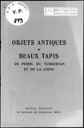 Objets antiques [...] appartenant à Madame veuve Gaudin ; beaux tapis de Perse [...] appartenant à Madame la Baronne du Puget : [vente du 26 décembre 1930]