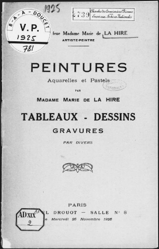 Collection de feue Madame Marie de La Hire, artiste-peintre. Peintures, aquarelles et pastels [...] : [vente du 25 novembre 1925]