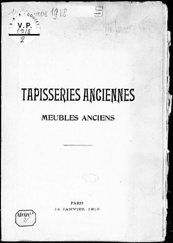 Catalogue des tapisseries anciennes d'Aubusson, des Flandres et de Beauvais du XVIIIe siècle […] : [vente du 14 janvier 1918]