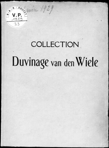 Collection Duvinage van den Wiele : [vente du 26 janvier 1929]