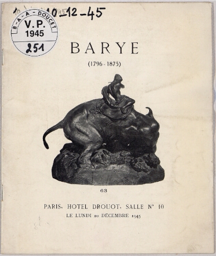 Barye (1796-1875) : [vente du 10 décembre 1945]