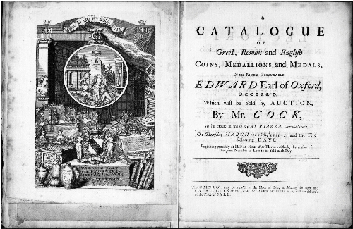 Catalogue of Greek, Roman and English Coins, Medallions and Medals, of the Right Honourable Edward Earl of Oxford [...] : [vente du 18 mars 1742]