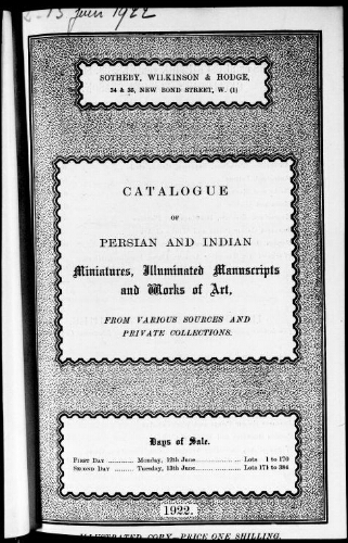 Catalogue of Persian and Indian miniatures, illuminated manuscripts and works of art [...] : [vente des 12 et 13 juin 1922]