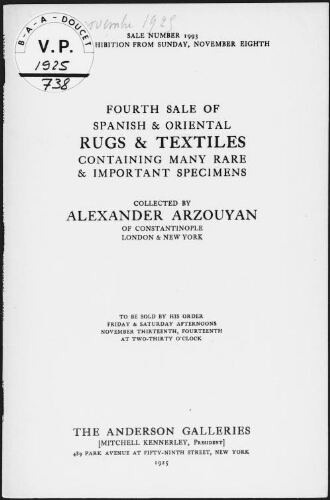 Fourth sale of Spanish and oriental rugs and textiles [...] collected by Alexander Arzouyan [...] : [vente des 13 et 14 novembre 1925]