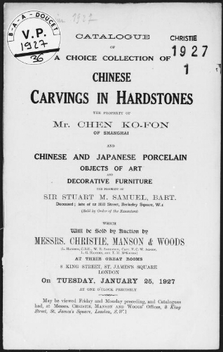 Catalogue of a choice collection of Chinese carvings in hardstones, the property of Mr. Chen Ko-Fon, of Shanghai [...] : [vente du 25 janvier 1927]