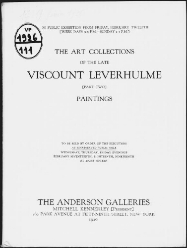 Art collections of the late Viscount Leverhume (part two). Paintings [...] : [vente du 17 au 19 février 1926]