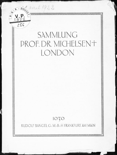 Sammlung Prof. Dr. Michelsen, London : [vente du 11 avril 1922]