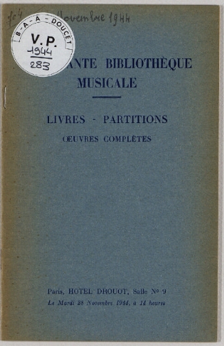 Importante bibliothèque musicale, livres, partitions, œuvres complètes : [vente du 28 novembre 1944]