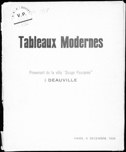 Tableaux modernes provenant de la villa « Sauge Pourprée », à Deauville : [vente du 8 décembre 1928]