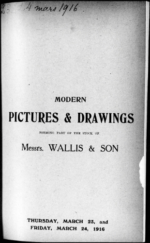 Catalogue of modern pictures and water colour drawings of the British and continental schools […] : [vente des 23 et 24 mars 1916]