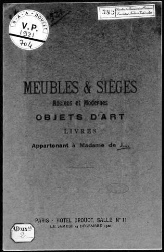Meubles et sièges anciens et modernes, objets d'art, livres, appartenant à Madame de J... : [vente du 24 décembre 1921]