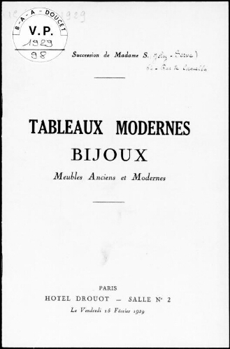 Succession de Madame S., tableaux modernes, bijoux, meubles anciens et modernes : [vente du 15 février 1929]