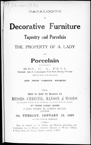Catalogue of decorative furniture, tapestry and porcelain the property of a lady [...] : [vente du 13 janvier 1920]