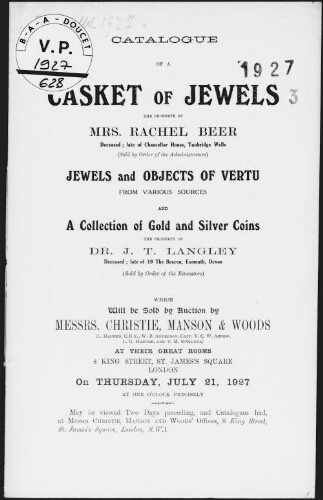 Catalogue of a casket of jewels, the property of Mrs. Rachel Beer [...] : [vente du 21 juillet 1927]