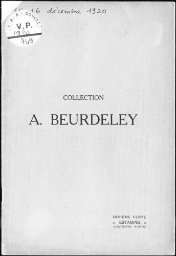 Collection A. Beurdeley (dixième vente). Estampes modernes, quatrième partie : [vente des 15 et 16 décembre 1920]