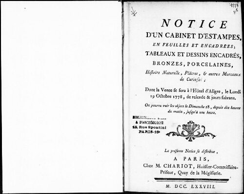 Notice d'un cabinet d'estampes, en feuilles et encadrées, tableaux et dessins encadrés, bronzes [...] : [vente du 19 octobre 1778]