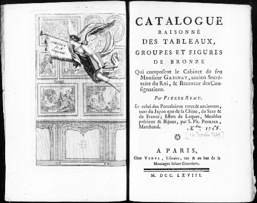Catalogue raisonné des tableaux, groupes et figures de bronze, qui composent le Cabinet de Monsieur Gaignat [...] : [vente du 14 février 1769]