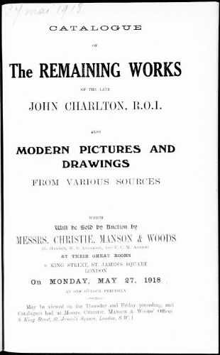 Catalogue of the remaining works of the late John Charlton […] : [vente du 27 mai 1918]