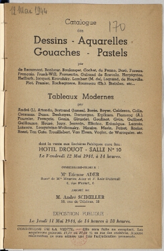Catalogue des dessins, aquarelles, gouaches, pastels [...] tableaux modernes [...] : [vente du 12 mai 1944]
