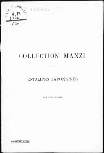 Collection Manzi [cinquième vente]. Estampes japonaises (deuxième partie) : [vente du 8 au 11 novembre 1920]