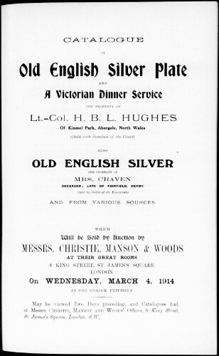 Catalogue of old English silver plate and a Victorian dinner service [...] : [vente du 4 mars 1914]