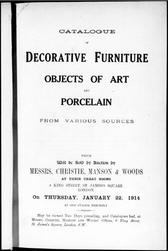 Catalogue of decorative furniture objects of art and porcelain from various sources [...] : [vente du 22 janvier 1914]