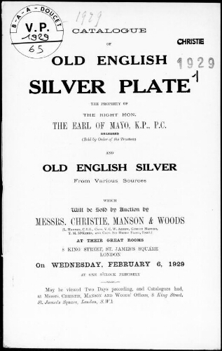 Catalogue of old English silver plate, the property of the Right Hon. the Earl of Mayo, K.P., P.C., deceased [...] : [vente du 6 février 1929]