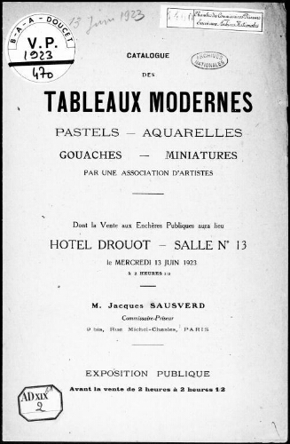 Catalogue des tableaux modernes, pastels, aquarelles, gouaches, miniatures, par une association d'artistes [...] : [vente du 13 juin 1923]
