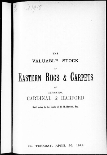 Catalogue of the first portion of the valuable stock of Eastern rugs and carpets [...] : [vente du 30 avril 1918]