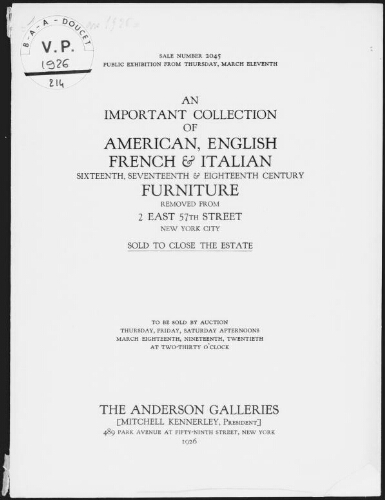 Important collection of American, English, French and Italian [...] furniture, removed from 2 East 57th Street [...] : [vente des 18 et 19 mars 1926]
