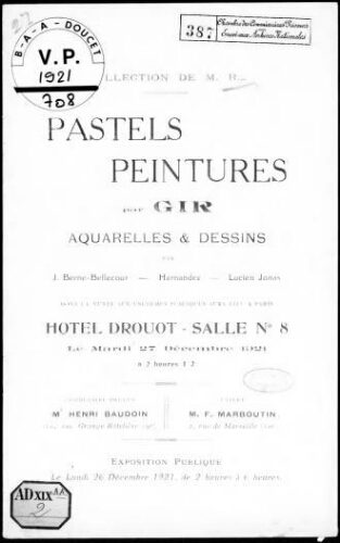 Collection de M. R. Pastels, peintures, par Gir, aquarelles et dessins par J. Berne-Bellecour, Hernandez, Lucien Jonas [...] : [vente du 27 décembre 1921]