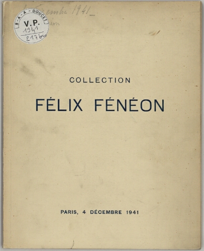 Collection Félix Fénéon [...] : [vente du 4 décembre 1941]