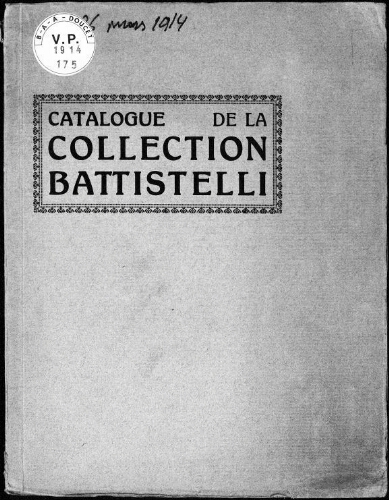 Collection Battistelli, maison de ventes Lino Pesaro, Milan [...] : [vente du 23 mars 1914]