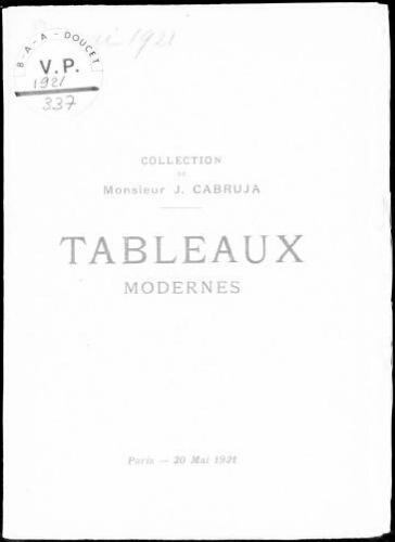 Collection de Monsieur J. Cabruja. Tableaux modernes : [vente du 20 mai 1921]