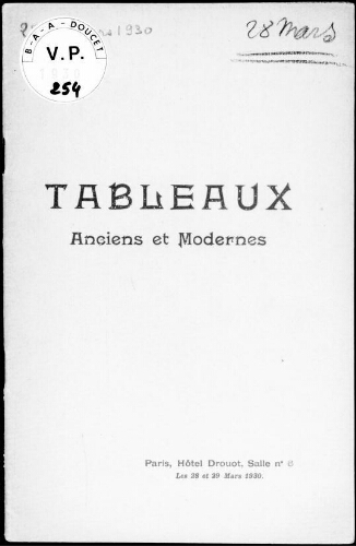 Tableaux anciens et modernes : [vente des 28 et 29 mars 1930]