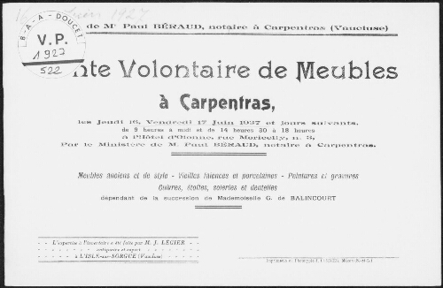Vente volontaire de meubles à Carpentras [...] dépendant de la succession de Mademoiselle G. de Balincourt : [vente des 16 et 17 juin 1927]