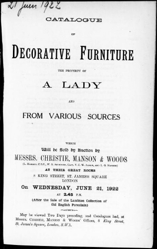 Catalogue of decorative furniture, the property of a lady and from various sources [...] : [vente du 21 juin 1922]