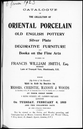 Catalogue of the collection of oriental porcelain […] formed by Francis William Smith, Esq. [...] : [vente du 6 au 8 février 1923]