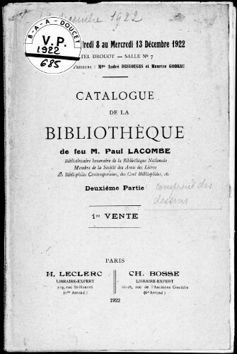 Catalogue de la bibliothèque de feu M. Paul Lacombe [...]. Deuxième partie (1re vente) : [vente du 8 au 13 décembre 1922]